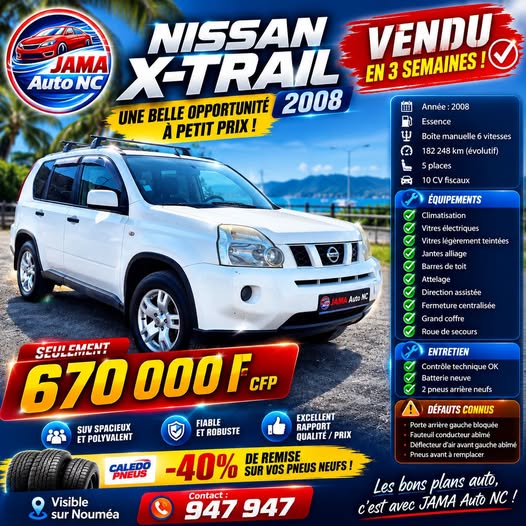 VENDU NISSAN X-TRAIL 2008 EN SEULEMENT 3 SEMAINES! - véhicule d'occasion à Nouméa